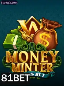 Explorando o Jogo MoneyMinterBonusBuy e o Impacto de 81BET